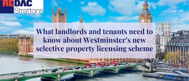 What landlords and tenants need to know about Westminster’s new selective property licensing scheme image